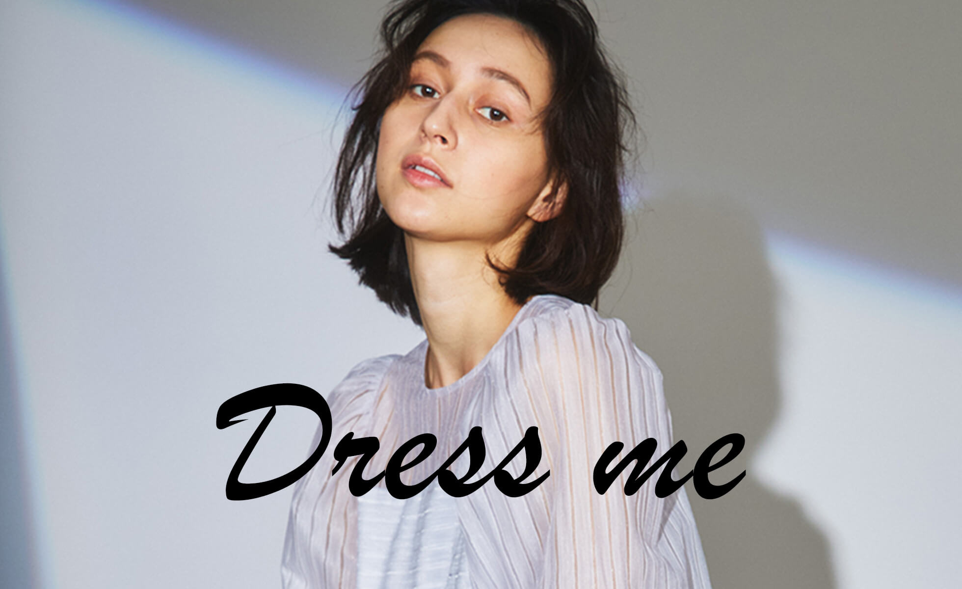 DRESS ME