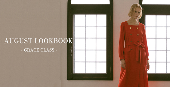 AUGUST LOOKBOOK -Grace Class-