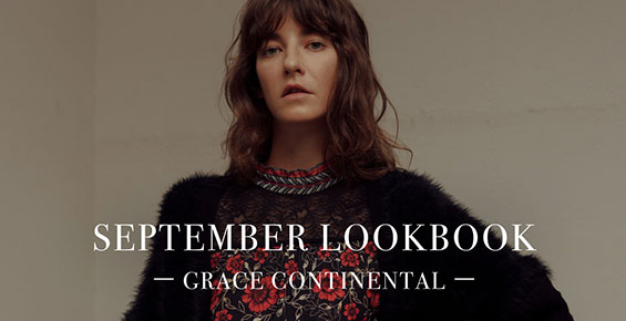 SEPTEMBER LOOKBOOK -GRACE CONTINENTAL-