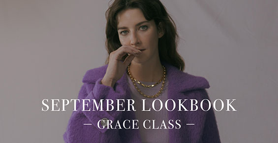 SEPTEMBER LOOKBOOK -GRACE CLASS-