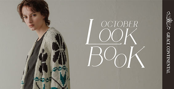 OCTOBER LOOKBOOK -GRACE CONTINENTAL-