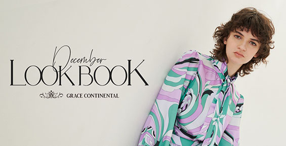 DECEMBER LOOKBOOK -GRACE CONTINENTAL-