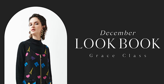 DECEMBER LOOKBOOK -Grace class-