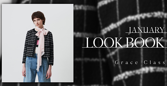 JANUARY LOOKBOOK -Grace Class-