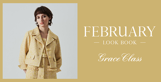 FEBRUARY LOOKBOOK -Grace Class-